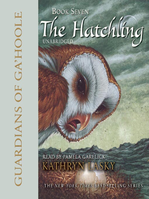 Title details for The Hatchling by Kathryn Lasky - Wait list
